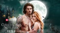 The Cursed Alpha's Mute Bride Full Movie