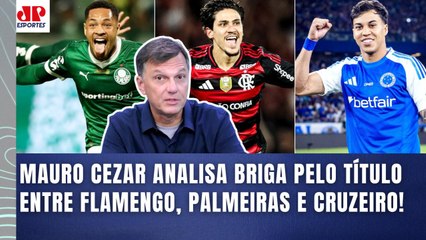 "É FATO! AO CONTRÁRIO de Flamengo e Palmeiras, o Cruzeiro..." Mauro Cezar ANALISA BRIGA PELO TÍTULO!