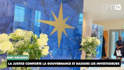 [#Reportage] BGFI Holding : la justice conforte la gouvernance et rassure les investisseurs