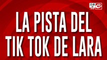 Desaparición día 4: la pista del Tik Tok de Lara