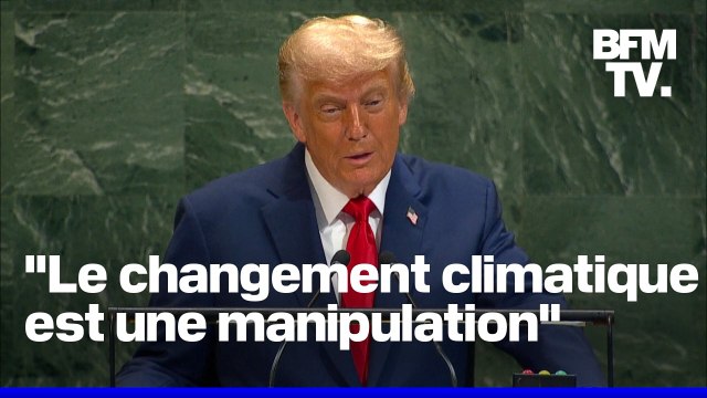 Durant son discours à l'ONU, Donald Trump qualifie le changement climatique comme une manipulation