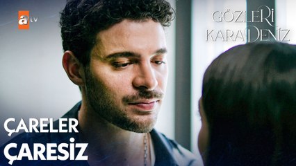 Sevdiklerim için kendimi yaktım... - Gözleri KaraDeniz 4. Bölüm