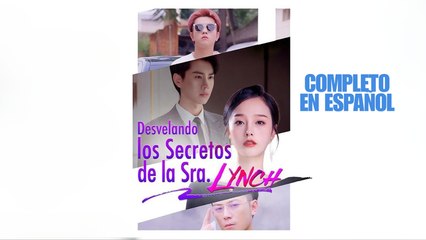 Desvelando Los Secretos De La Sra. Lynch Completo