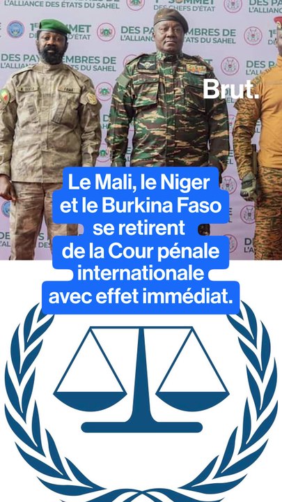Le Mali, le Niger et le Burkina Faso se retirent de la Cour pénale internationale