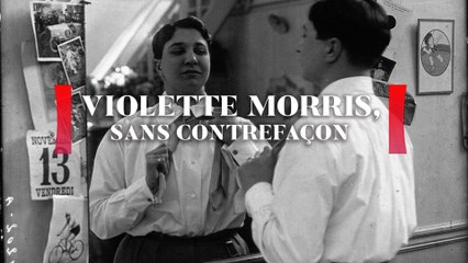 Violette Morris, sans contrefaçon