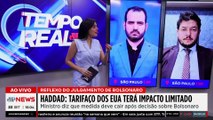 Haddad: Impacto de tarifas de Trump é limitado | TEMPO REAL