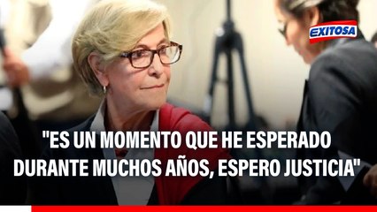 Susana Villarán: "Es un momento que he esperado durante muchos años, espero justicia"