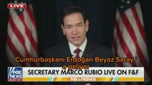 ABD Dışişleri Bakanı Rubio: Türkiye dahil herkes yalvarıyor...