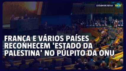 França e vários países reconhecem 'Estado da Palestina' no púlpito da ONU