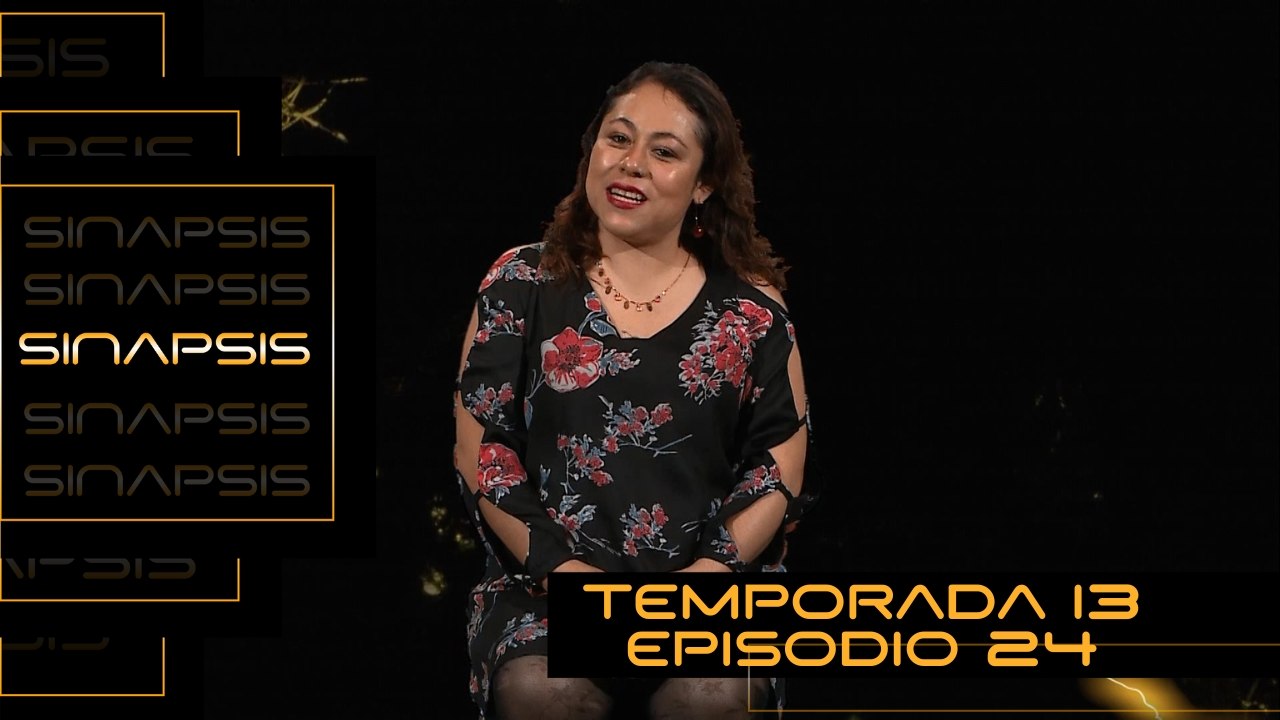 T13 Ep. 24 Sinapsis | Las ninfas a veces sonríen