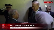 Cumhurbaşkanı Erdoğan, BM Genel Sekreteri Guterres ile bir araya geldi