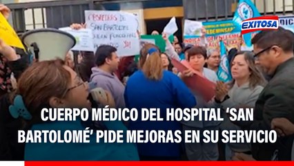 Cuerpo médico del Hospital San Bartolomé protesta por mejoras en su servicio