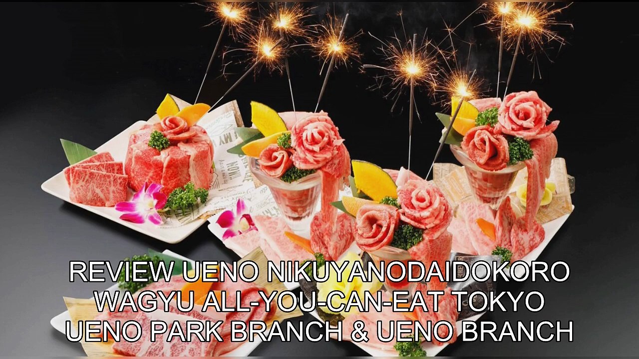 「TravelAZ」 Review Ueno Nikuyanodaidokoro Wagyu All-you-can-eat Tokyo Ueno Park Branch & Ueno Branch