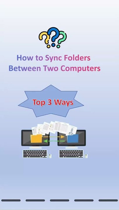 How to Sync Folder Between Two Computers – Easy & Reliable Methods