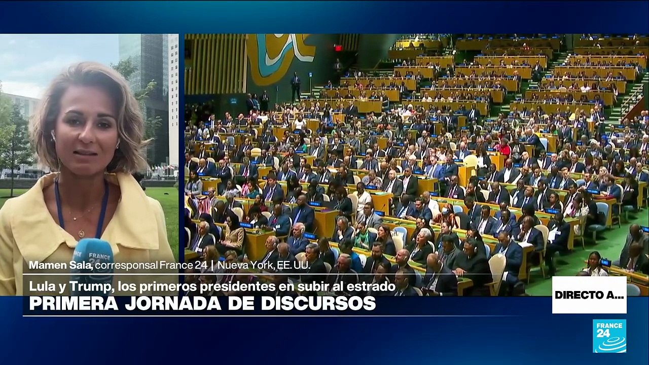 Directo a... Nueva York y los discursos iniciales de la Asamblea General de las Naciones Unidas