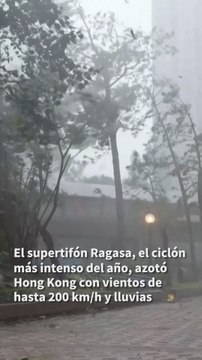 Super tifón Ragasa se desplaza sobre Hong Kong dejando destrozos e inundaciones a su paso