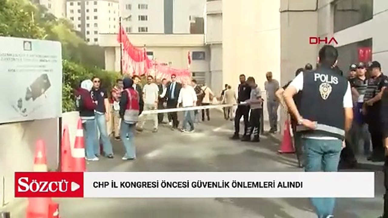 CHP İl Kongresi öncesi güvenlik önlemleri alındı
