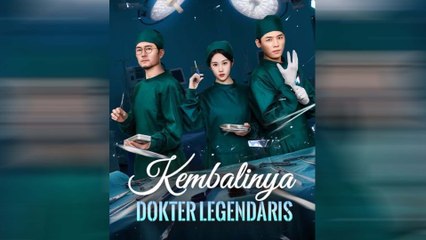 Kembalinya Dokter Legendaris