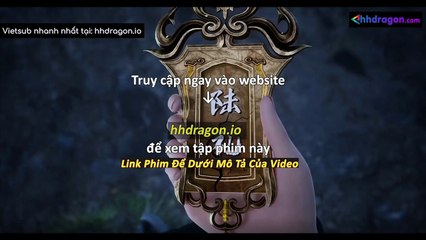 Lăng Thiên Độc Tôn Tập 29 Vietsub Thuyết Minh