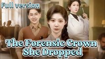 The Forensic Crown She Dropped