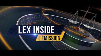 LEX INSIDE - Emission du mardi 23 septembre
