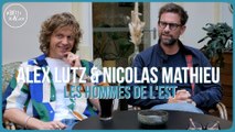 La Boîte à M'Alice : Alex Lutz & Nicolas Mathieu : Les Hommes de l'Est (