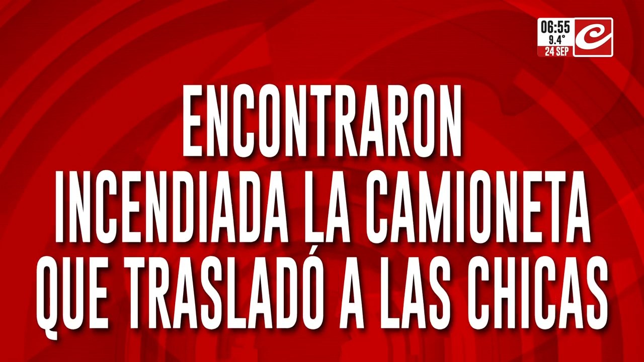 Desaparición y misterio: encontraron incendiada la camioneta que trasladó a Brenda, Morena y Lara