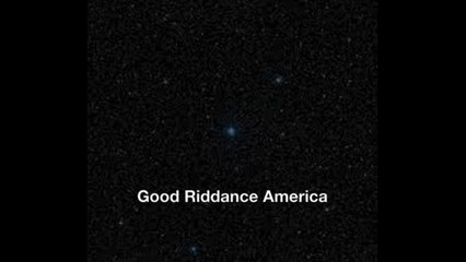 Good Riddance America