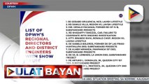 10 opisyal ng DPWH, pinadalhan ng show cause order | ulat ni Bernard Ferrer