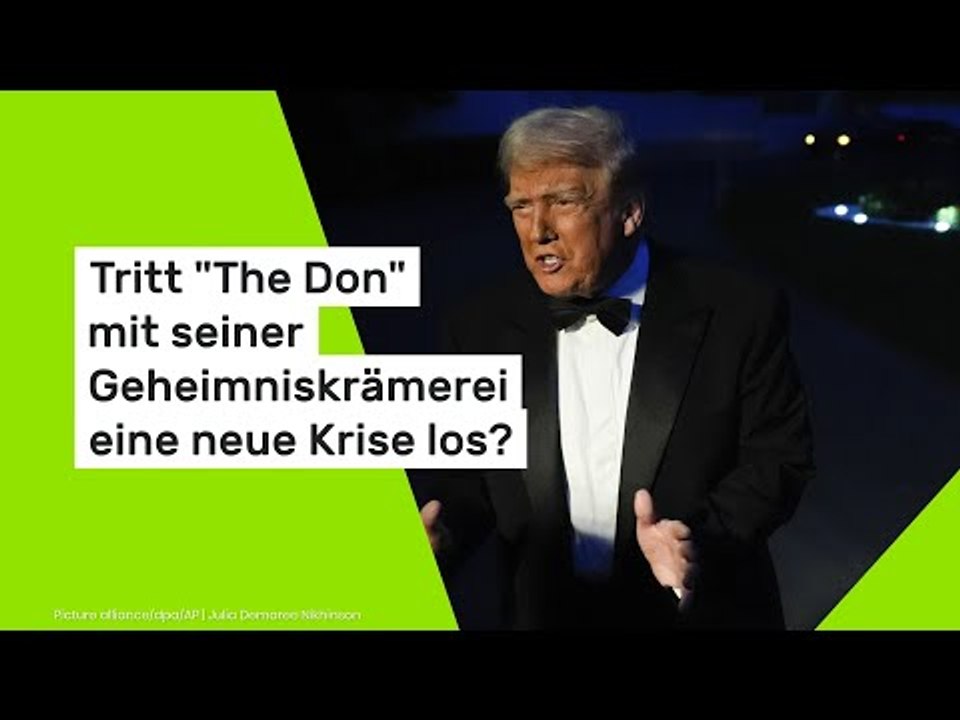 Tritt 'The Don' mit seiner Geheimniskrämerei eine neue Krise los?