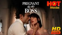 Pregnant By The Boss | Full Movie HD - Best Drama ShortFilms Hot Romantic Love