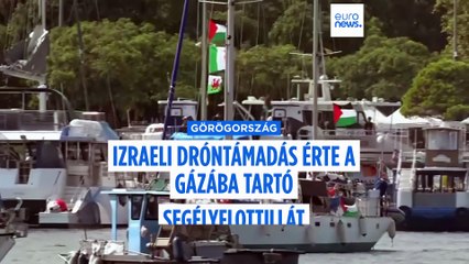 Dróntámadás célpontja volt a Gázába tartó civil segélyflottilla