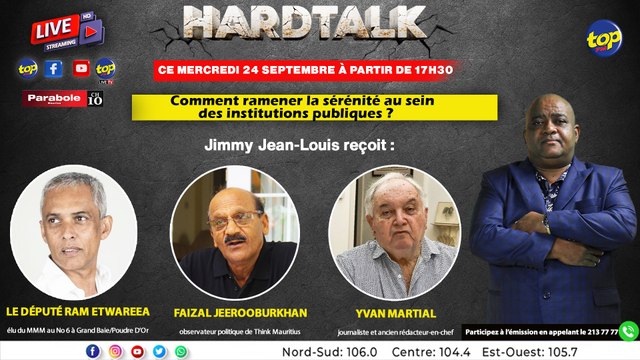 Hardtalk: Jimmy Jean-Louis reçoit : Ram Etwareea, Faizal Jeerooburkhan et Yvan Martial