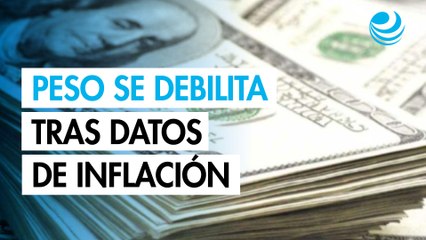 Peso mexicano cae frente al dólar tras dato de inflación en México