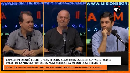 Jorge Luis Lavalle presentó el libro Las tres batallas para la libertad