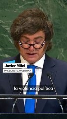 JAVIER MILEI denuncia VIOLENCIA POLÍTICA de la izquierda en la ONU