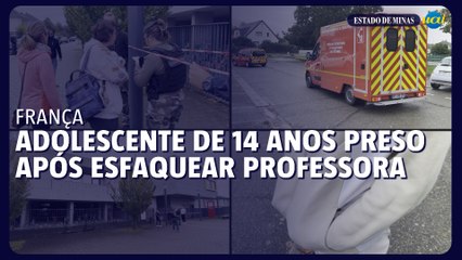 Adolescente de 14 anos é preso na França após esfaquear professora
