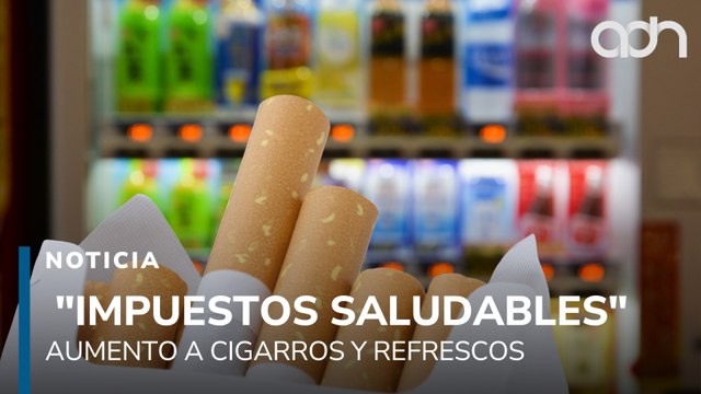 Aumento IEPS a refrescos, riesgos para más de 60 mil negocios y casi 120 mil empleos