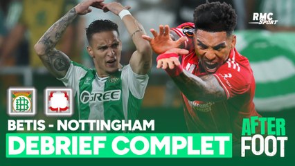 Betis 2-2 Nottingham : Le débrief complet du choc entre deux favoris au sacre final en Ligue Europa