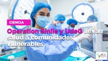 Operation Smile y UdeG  llevan salud a comunidades vulnerables