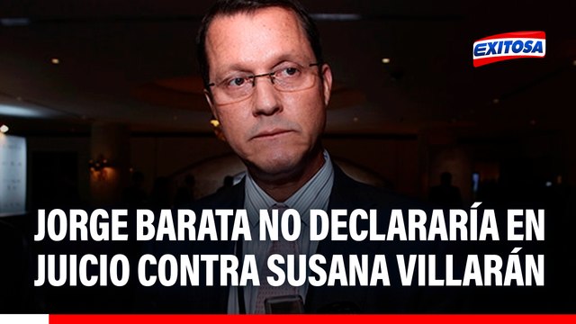 Jorge Barata no declararía en juicio contra Susana Villarán, señala Benji Espinoza