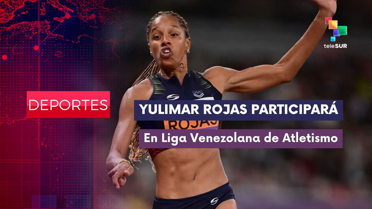 Yulimar Rojas volverá a competir en Venezuela DEPORTES EDICIÓN CENTRAL 24-09-2025