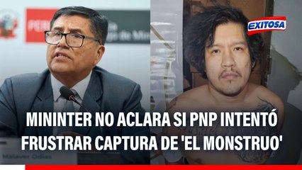 Mininter no aclara si PNP intentó frustrar captura de 'El Monstruo' en Paraguay