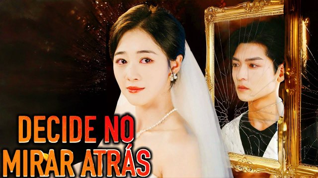 [Doblado]Cuando una Mujer Decide No Mirar Atrás Completo En Español