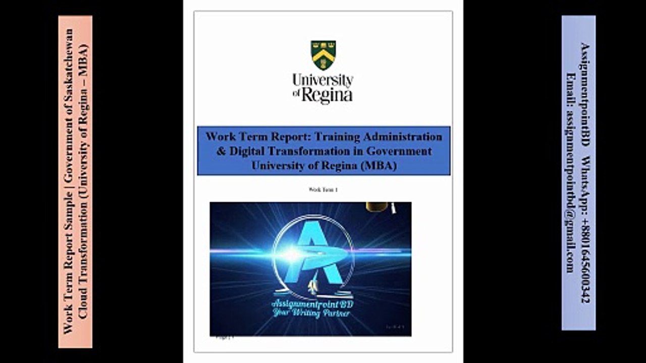 Work Term Report Sample | Government of Saskatchewan Cloud Transformation (University of Regina – MBA)