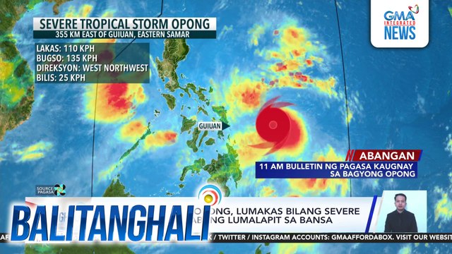 #OpongPH threatens Bicol, Southern Luzon areas | Balitanghali