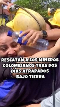 Rescatan a mineros colombianos tras dos días atrapados bajo tierra