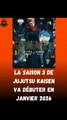 JUJUTSU KAISEN la saison 3 en janvier 2026 !