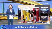 Taiwan Confirms Anti-Dumping Levies on Chinese Beer and Steel