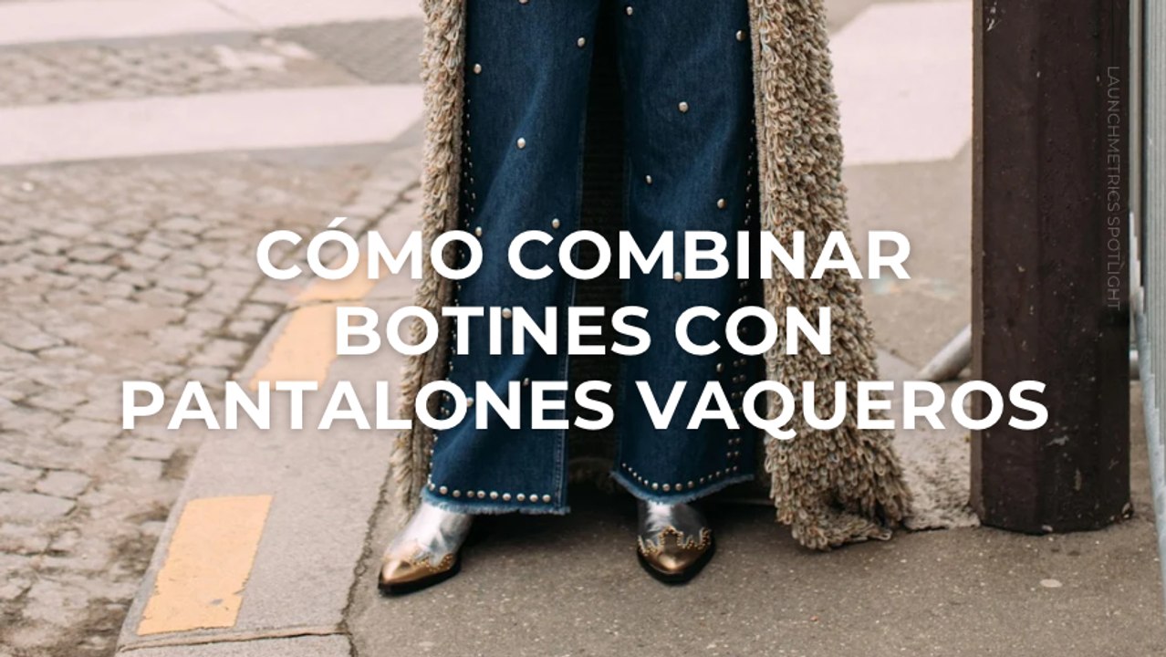 Cómo combinar botines con pantalones vaqueros